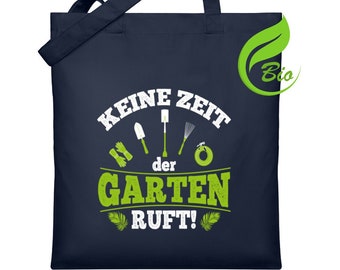 No time the garden is calling! - Organic jute bag