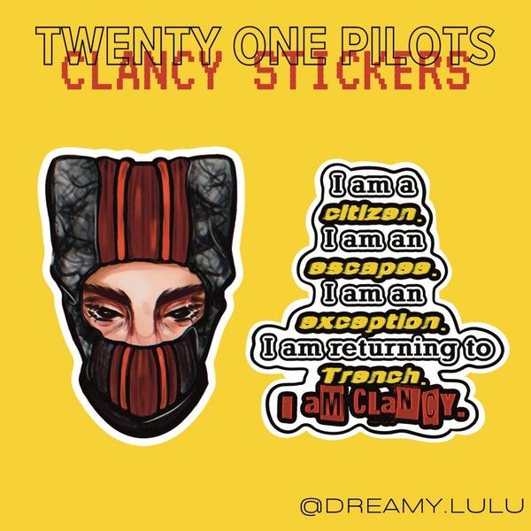 I AM CLANCY Stickers | Twenty One Pilots | Glossy Vinyl Waterproof Sticker For Water Bottles, Laptops, Phone Case, Gifts
