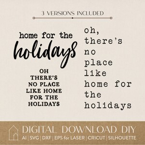 Op de afbeelding: Een digitaal downloadontwerp voor een vakantiebord met de tekst "home for the holidays" en "oh, there's no place like home for the holidays".