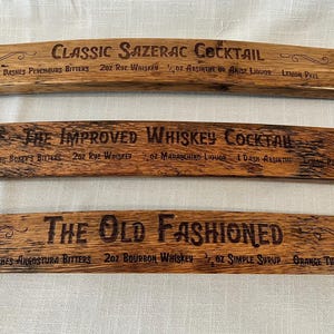 Decorative Barrel Stave with Cocktail Recipe / Sazerac, Old Fashioned, Improved Whiskey Cocktail