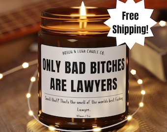 Bad Bitches Are Lawyers Candle, Funny Graduation Gift