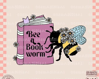 May include: A pink book with the text "Bee a Book Worm" and a black and yellow bee with blue wings and white flowers on its back.