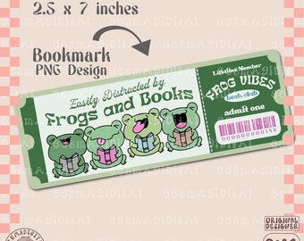 Easily distracted by frogs and books bookmark design, froggie reading PNG File, Cute Artsy Creative Bookish Printable Bookmark Design