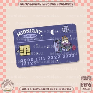 Midnight book club credit card png, PNG File, Cute Trendy Bookish Design for Stickers, Shirts, Bookmarks, Mugs, Tote bags, Keychains
