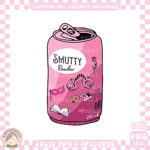 Smutty Reader soda PNG, Extra Spicy Books Reader, Cute Trendy Aesthetic Popular smutty Bookish png for Sticker, Bookmark, Commercial Use