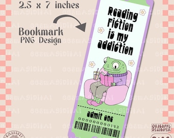 Reading fiction is my addiction bookmark design, frog reading PNG File, Cute Artsy Creative Bookish Printable Bookmark Design