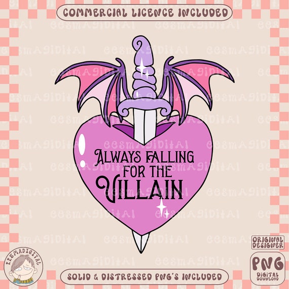 Always falling for the villain png, Bookish Girlie Villain Lover, Enemies to Lovers, Dark Romance Reader, Kindle Era, Spicy Book Tropes