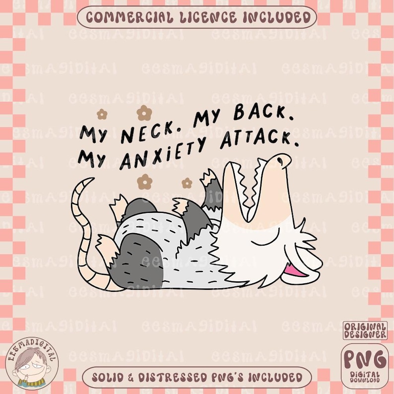 Puede incluir: Una ilustraci&oacute;n de dibujos animados de una zarig&uuml;eya con la boca abierta de par en par, tumbada de espaldas. La zarig&uuml;eya es gris y blanca con una cola larga. El texto "My neck. My back. My anxiety attack." est&aacute; escrito en negro sobre la zarig&uuml;eya.