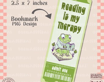 Reading is my therapy bookmark design, frog reading PNG File, Cute Artsy Creative Bookish Printable Bookmark Design