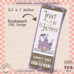 Lost in fiction bookmark design, admit one PNG File, Cute Artsy Creative Bookish Printable Bookmark Design