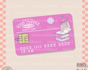 Fueled by iced coffee book club credit card png, PNG File, Cute Trendy Bookish Design for Stickers, Shirts, Bookmarks, Mugs, Tote bags, Key