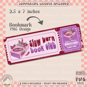 Slow burn book club bookmark design, PNG File, Cute Artsy Creative Bookish Printable Bookmark Design for commercial use