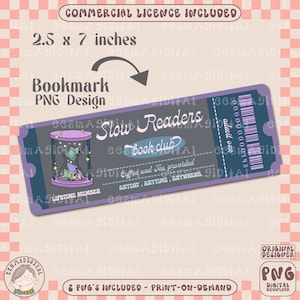 Slow readers book club Bookmark Design, PNG File, Cute Artsy Creative Bookish Printable Bookmark Design for Commercial Use