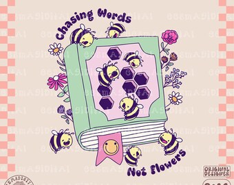 May include: A green book with a pink spine and a yellow bookmark with a smiley face. The book is surrounded by bees and flowers. The text on the book says "Chasing Words Not Flowers".