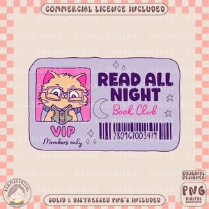 Read all Night Book Club Png, Book Lover Sublimation, Bookish Png, Best for Shirts, Stickers, Bookmarks and more for Commercial use