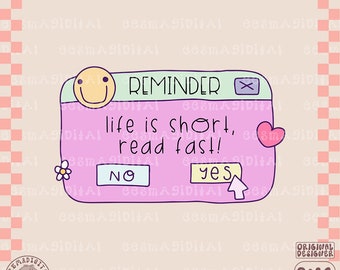Life is short read fast PNG file, Bookish ghost png File Cute Trendy Artsy Design for Shirts, Stickers, Bookmarks, Keychains, Tote Bags Etc.
