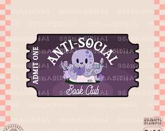Anti social book club ticket design png, fichier PNG, joli design livresque tendance pour autocollants, chemises, signets, tasses, sacs fourre-tout, porte-clés