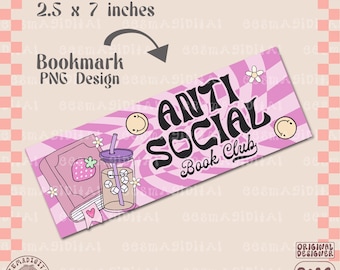 Diseño de marcador de club de lectura antisocial, archivo png Diseño de marcador imprimible creativo y lindo para uso comercial