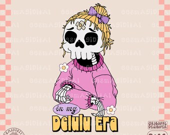 En mi archivo PNG Delulu Era, lindo esqueleto, diseño popular de moda para camisas, pegatinas, tazas, llaveros de motel, bolsas de mano y más - Comercial