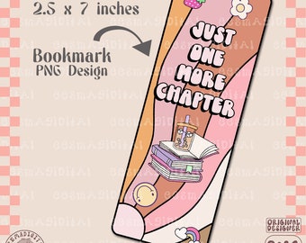Just one more chapter bookmark design, retro wavy daisy PNG File, Cute Artsy Creative Bookish Printable Bookmark Design