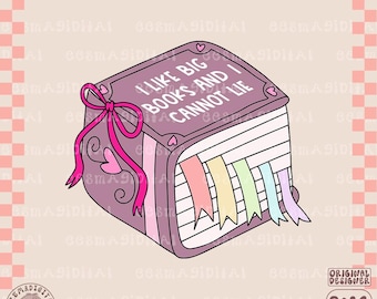 I like Big books and i cannot lie png, Bookish png, Bookish clipart, Designs for Stickers, Bookmarks, Shirts, Mugs & Keychains, Artsy Design