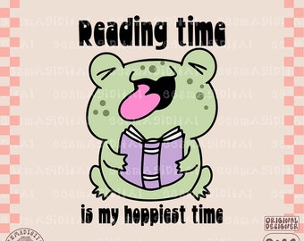 Reading time is my hoppiest time PNG, Cute Trendy Bookish Design for Stickers, Shirts, Bookmarks, Mugs, Tote bags, Keychains etc -commercial