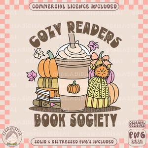 Cozy Readers Book Society PNG, Autumn Fall Cozy Bookish png, Digital download for t-shirt, mug, stickers and more, commercial use