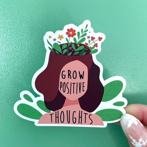 Wachsen positive Gedanken, Vinyl Aufkleber, matt wasserdicht, Meme Aufkleber, Motivationsaufkleber, lustig, positiv, psychische Gesundheit