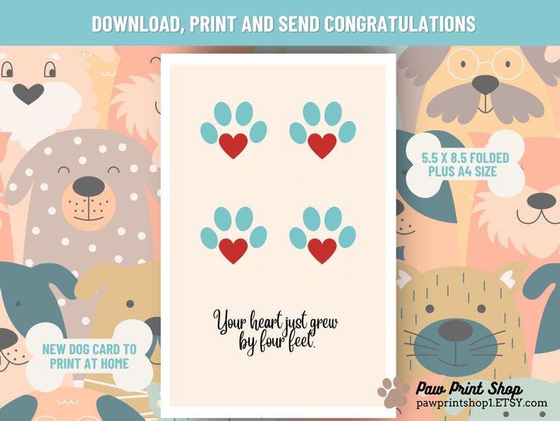 K&ouml;nnte beinhalten: Druckbare Karte mit einem niedlichen Hundepfoten-Design. Die Karte sagt "Your heart just grew by four feet." und ist 5,5 x 8,5 Zoll gefaltet, plus A4-Gr&ouml;&szlig;e.