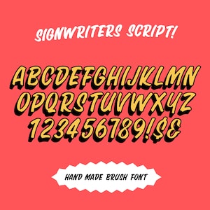 May include: A hand-drawn font alphabet in black and yellow with a red background. The font is called "Signwriters Script!" and is described as a "Hand Made Brush Font".