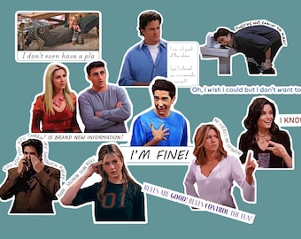 Friends Stickers - Monica Geller, Ross, Phoebe, Joey & Rachel Quotes