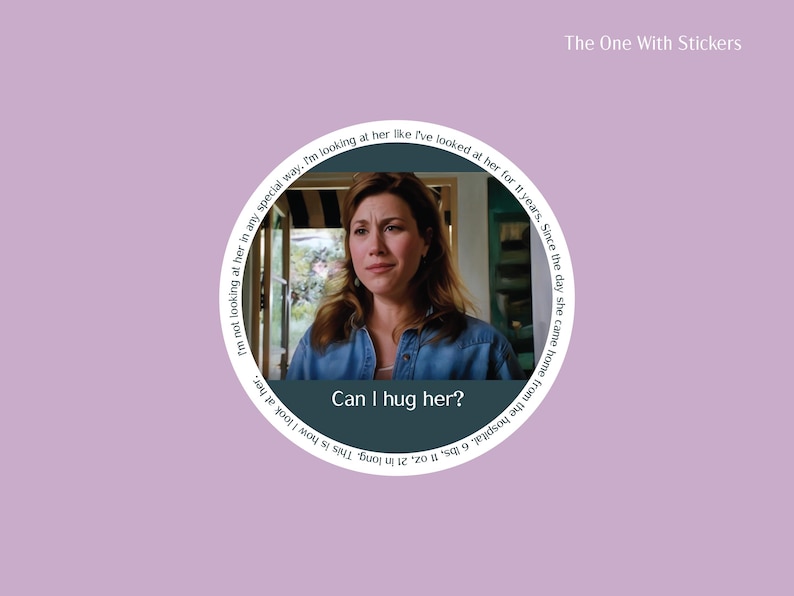 Circle sticker of Chessy realizing Hallie is Annie with quote about how she's looked at her for 11 years - scene from The Parent Trap