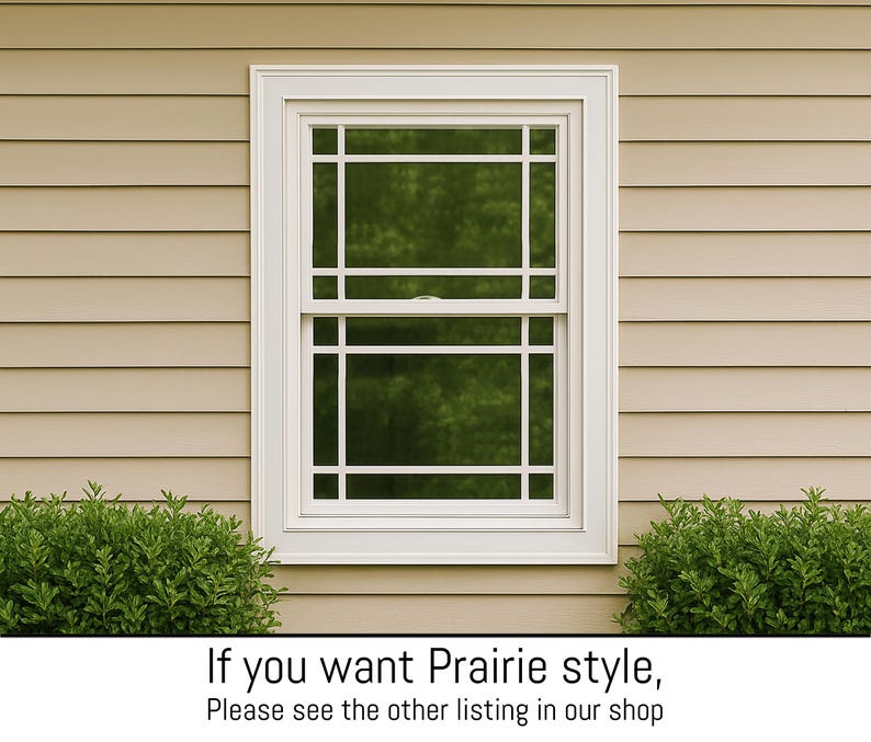 May include: A white prairie-style window with a grid design is set against tan siding. Green foliage is visible through the window and at the base. Text at the bottom reads, "If you want Prairie style, Please see the other listing in our shop."