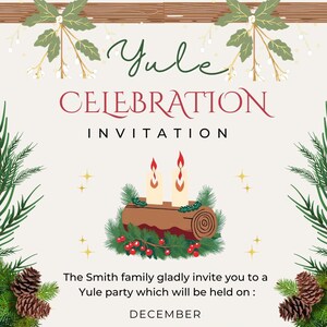 Könnte beinhalten: Eine Einladung zu einer Yule-Feier mit einem festlichen Design, das einen Holzscheit mit Kerzen, Stechpalme und Kiefernästen zeigt. Der Text lautet "Yule Celebration Invitation", "The Smith family gladly invite you to a Yule party which will be held on: December 21 at 6 PM 2024, At 123 anywhere st.,any city, st 12345".