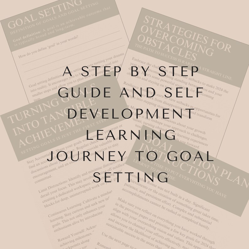 STEP BY STEP GUIDE THROUGH SELF DEVELOPMENT TO SET AND ACHIEVE GOALS