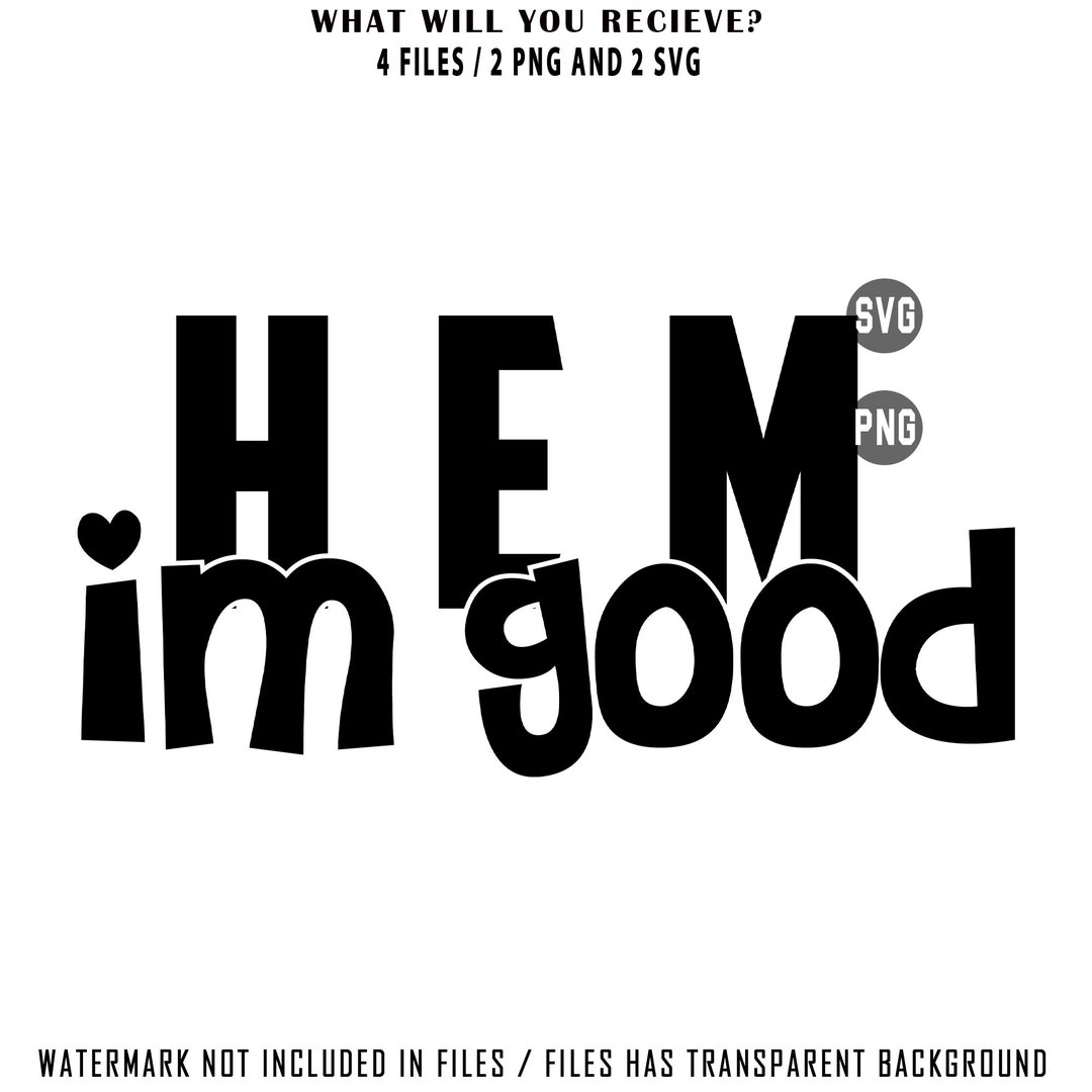 hem-i-m-good-svg-unbothered-svg-petty-svg-sarcastic-svg-trendy
