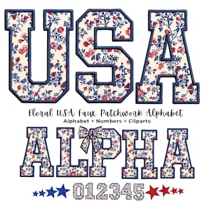Puede incluir: Alfabeto floral patchwork con las letras "USA" y "ALPHA", números y cliparts de estrellas. Las letras y los números tienen un diseño floral en rojo, blanco y azul, con un borde azul marino. El texto dice "Floral USA faux Patchwork Alphabet".