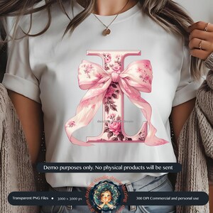May include: A pink floral letter I with a large pink bow. The letter is surrounded by a white background. The image is for digital download only.