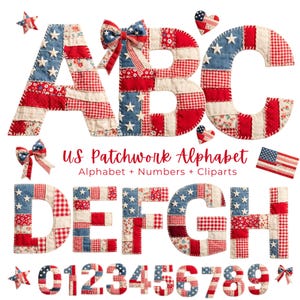 Può includere: Alfabeto e numeri patchwork in tessuti rossi, bianchi e blu, con motivi a stelle e strisce. Include le lettere A-H e i numeri 0-9, oltre a elementi decorativi come fiocchi, cuori e stelle. È visibile anche il testo "US Patchwork Alphabet".