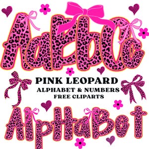 Puede incluir: Clipart de alfabeto y números con estampado de leopardo rosa. Las letras están delineadas en dorado y decoradas con lazos rosas. También se incluye el texto "Pink Leopard Alphabet & Numbers Free Cliparts".