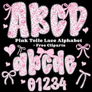 May include: Pink toile lace alphabet letters and numbers with a floral pattern and white lace trim. The image includes the letters A, B, C, D, and the numbers 0, 1, 2, 3, and 4. Pink bows and hearts are also included in the design.