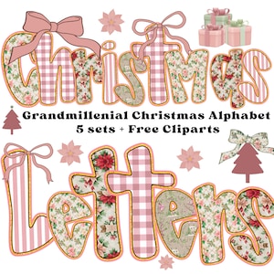 May include: A digital graphic with the words "Christmas" and "Letters" in a floral and plaid design, with pink bows and decorative elements. The text "Grandmillenial Christmas Alphabet" is also included.