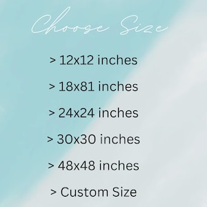 May include: A light blue and white gradient background with the text "Choose Size" in cursive script. Below, size options are listed: 30x30 cm, 45x206 cm, 61x61 cm, 76x76 cm, 122x122 cm, and Custom Size.