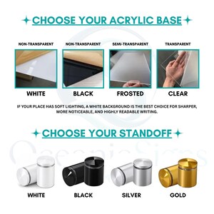 May include: A product selection guide featuring four acrylic base options: white, black, frosted, and clear. Below, four metal standoff hardware choices are displayed in white, black, silver, and gold finishes with text labels for each.