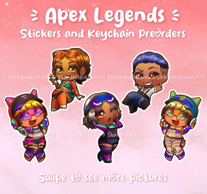 May include: An image featuring Apex Legends stickers and keychains. The image displays five cartoon characters with vibrant colors and detailed designs. Text at the top reads "Apex Legends" and "Stickers and Keychain Preorders". The bottom text says "Swipe to see more pictures".