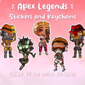 May include: Pink background with text "Apex Legends Stickers and Keychains". Five cartoon characters are featured. The characters are in various poses and outfits. The text "Swipe to see more pictures" is at the bottom.