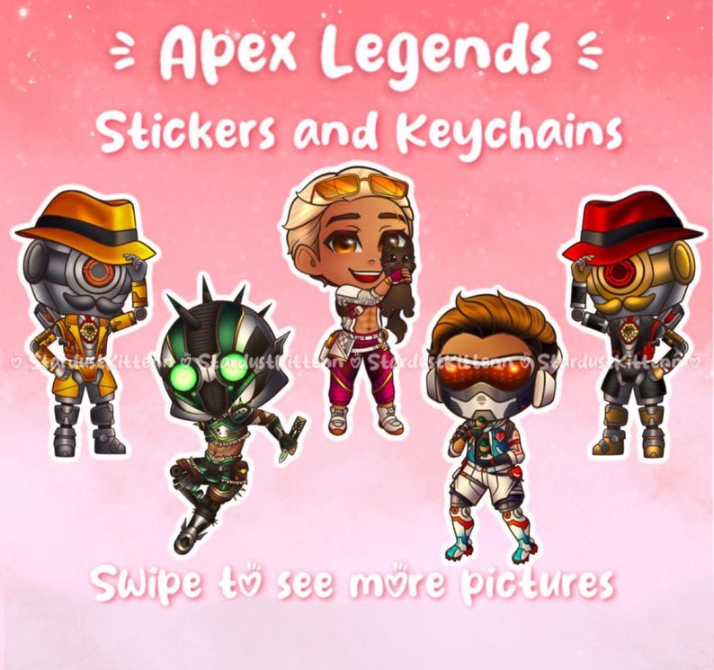May include: Pink background with text "Apex Legends Stickers and Keychains". Five cartoon characters are featured. The characters are in various poses and outfits. The text "Swipe to see more pictures" is at the bottom.