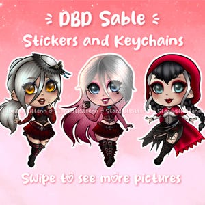 Dead by Daylight - Little Red Sable Ward - Llaveros de epoxi y pegatinas de vinilo