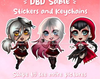 Dead by Daylight - Little Red Sable Ward  - Epoxy keychains and vinyl stickers