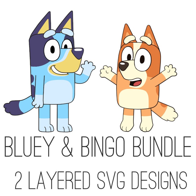 Bluey Character Bluey & Bingo Bundle, SVG, Layered by Colour Etsy UK